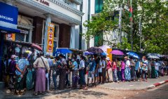 缅甸经济危机加剧 政变引发现金短缺